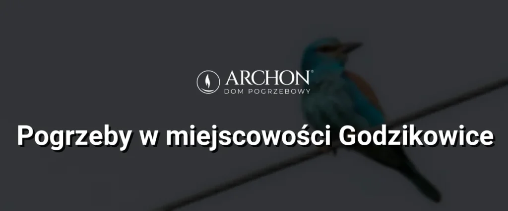 Pogrzeby w  miejscowości Godzikowice