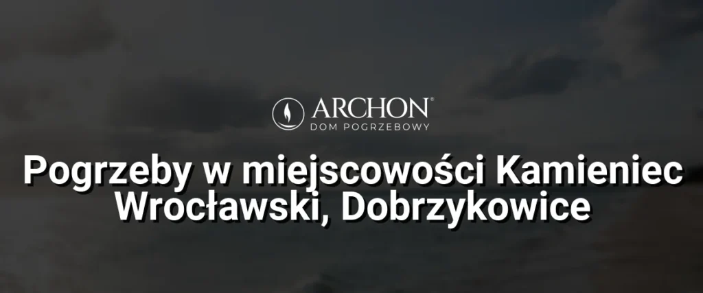 Pogrzeby w  miejscowości Kamieniec Wrocławski, Dobrzykowice