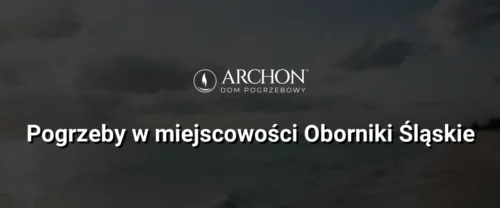 Pogrzeby w  miejscowości Oborniki Śląskie