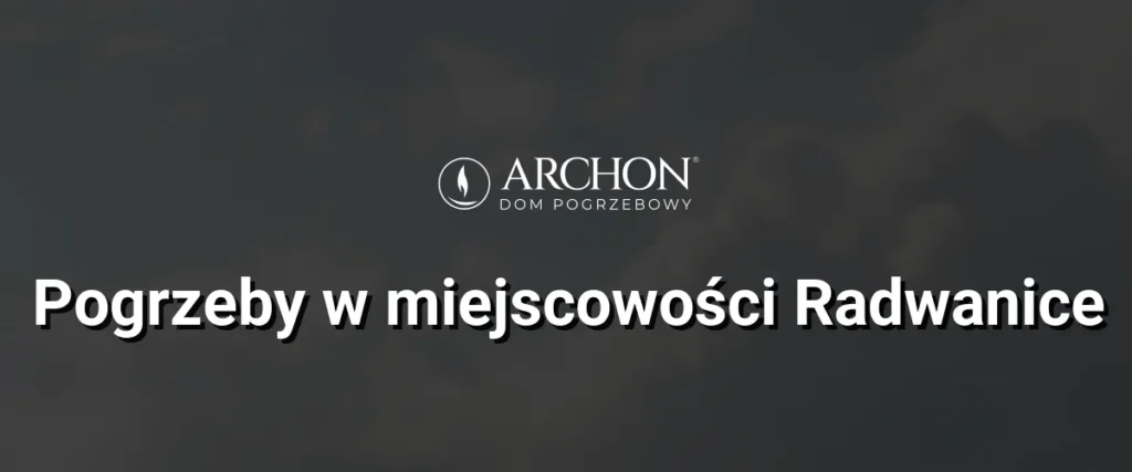 Pogrzeby w  miejscowości Radwanice