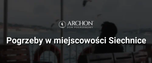 Pogrzeby w  miejscowości Siechnice