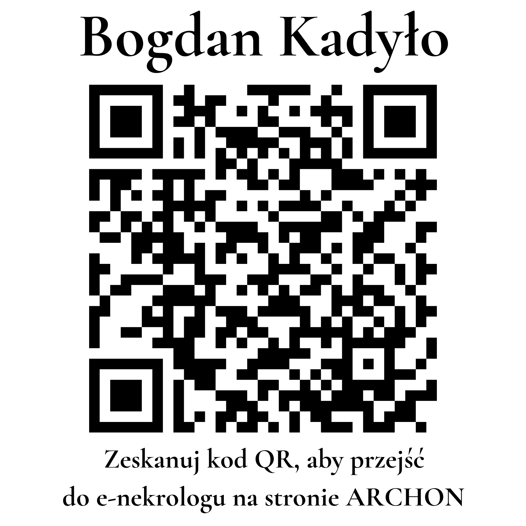 Kod QR do nekrologu Bogdan Kadyło Kod QR do nekrologu Bogdan Kadyło