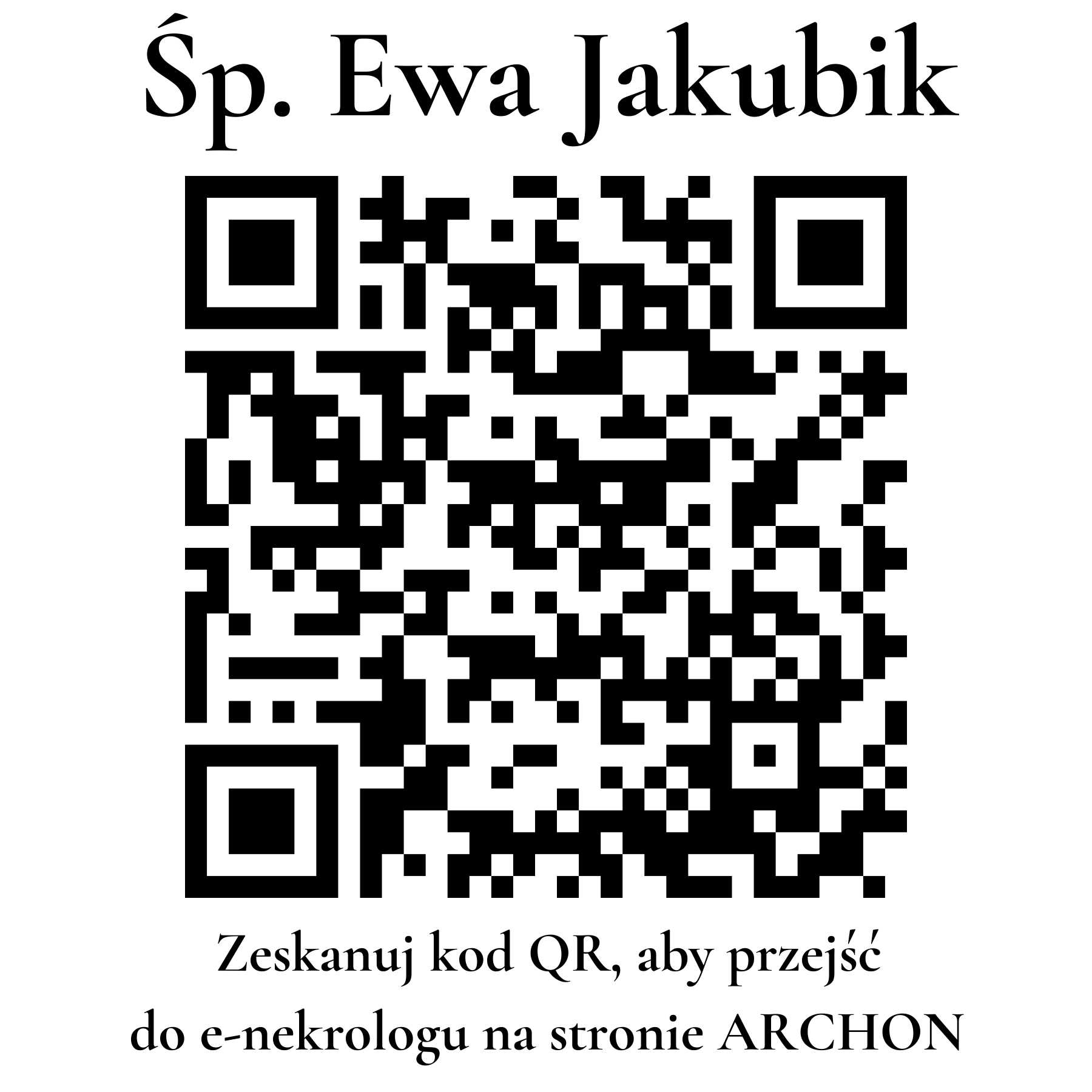 Kod QR do nekrologu Ewa Jakubik Kod QR do nekrologu Ewa Jakubik