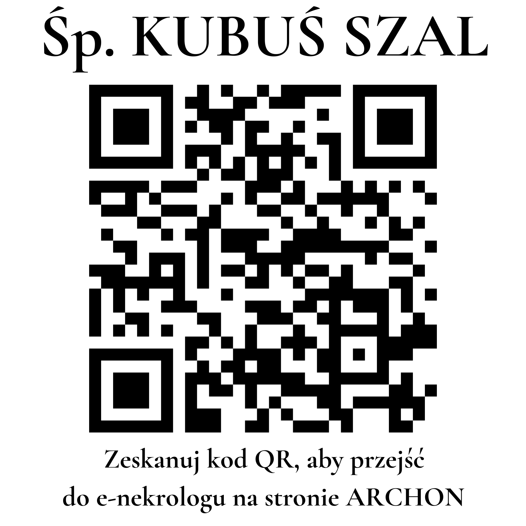 Kod QR do nekrologu KUBUŚ SZAL